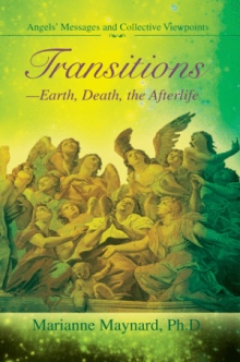 TransitionsýEarth, Death, the Afterlife