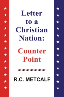 Letter to a Christian Nation: Counter Point