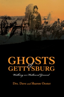 Ghosts of Gettysburg