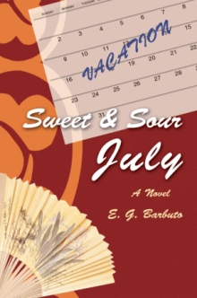Sweet and Sour July