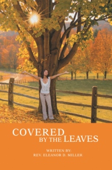 Covered by the Leaves