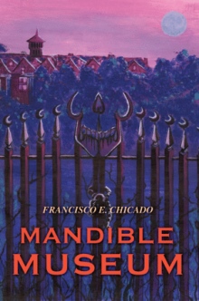 Mandible Museum