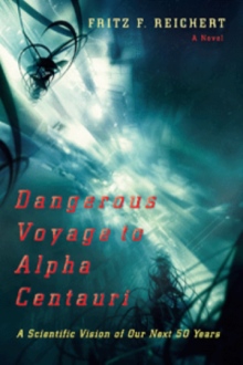 Dangerous Voyage to Alpha Centauri