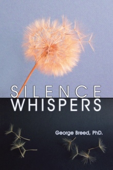 SILENCE WHISPERS