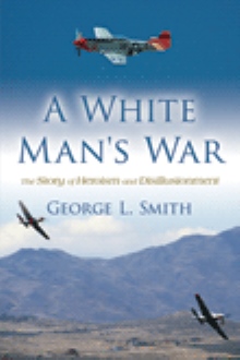 A White Man's War