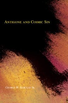 Antigone and Cosmic Sin