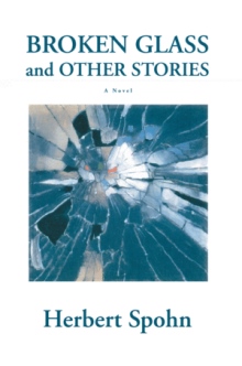 Broken Glass and Other Stories