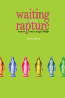 Waiting for the Rapture