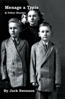 Menage a Trois & Other Stories