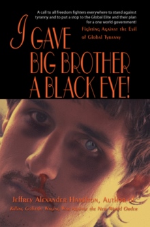 I Gave Big Brother a Black Eye!