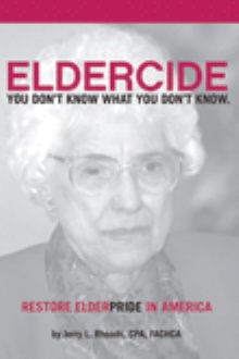 Remedy Eldercide, Restore Elderpride