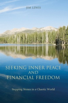 SEEKING INNER PEACE AND FINANCIAL FREEDOM
