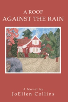 A ROOF AGAINST THE RAIN