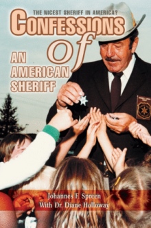 CONFESSIONS OF AN AMERICAN SHERIFF