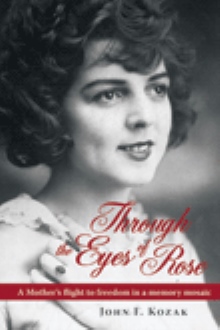 THROUGH THE EYES OF ROSE