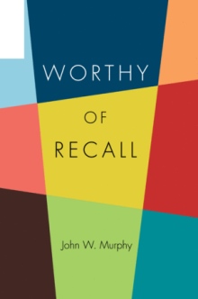 WORTHY OF RECALL