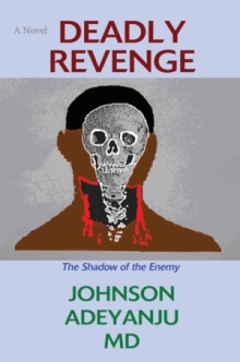 DEADLY REVENGE