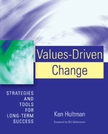 VALUES-DRIVEN CHANGE