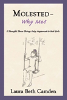 Molested--Why Me?