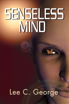 SENSELESS MIND