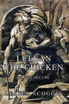 I Clean the Chicken