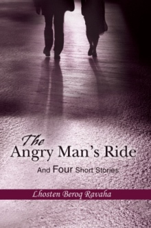 The Angry Man's Ride