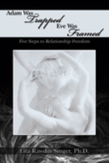 Adam Was Trapped Eve Was Framed