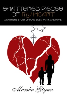 Shattered Pieces of My Heart