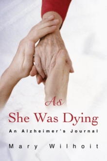 As She Was Dying