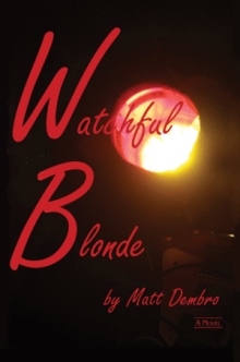 Watchful Blonde