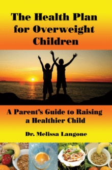 The Health Plan for Overweight Children
