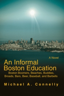 An Informal Boston Education