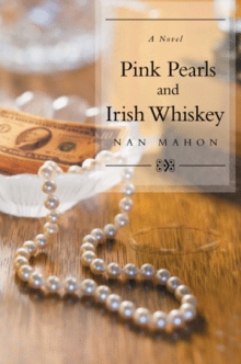 Pink Pearls and Irish Whiskey