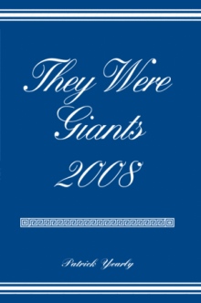 They Were Giants 2008