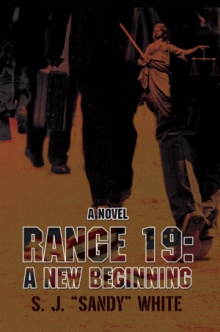 RANGE 19: A New Beginning