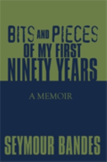 Bits and Pieces of My First Ninety Years