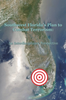 Southwest Florida's Plan to Combat Terrorism