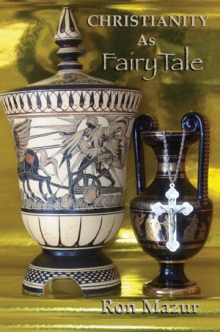 CHRISTIANITY AS FairyTale