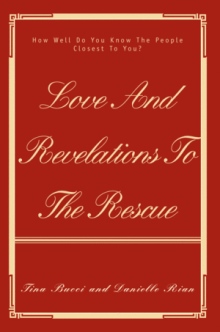 Love And Revelations To The Rescue