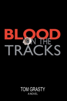 BLOOD ON THE TRACKS