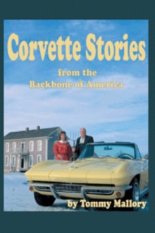 Corvette Stories from the Backbone of America