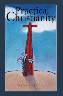 PRACTICAL CHRISTIANITY