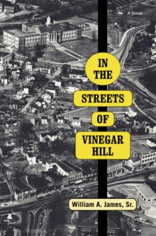 IN THE STREETS OF VINEGAR HILL