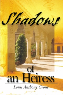 Shadows of an Heiress