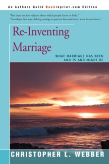 Re-Inventing Marriage