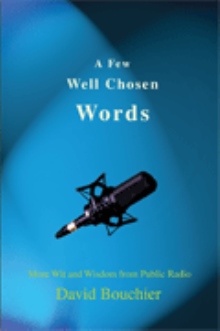 A Few Well Chosen Words