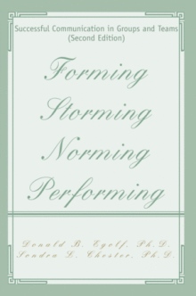 Forming Storming Norming Performing