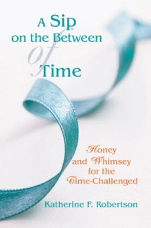 A Sip on the Between of Time