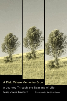 A Field Where Memories Grow