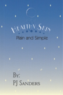 Healthy Skin Plain and Simple